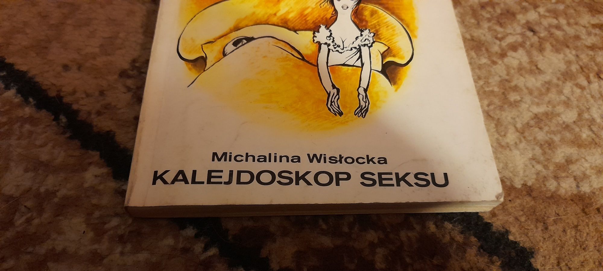 Kalejdoskop seksu - Michalina Wisłocka wyd I 1986