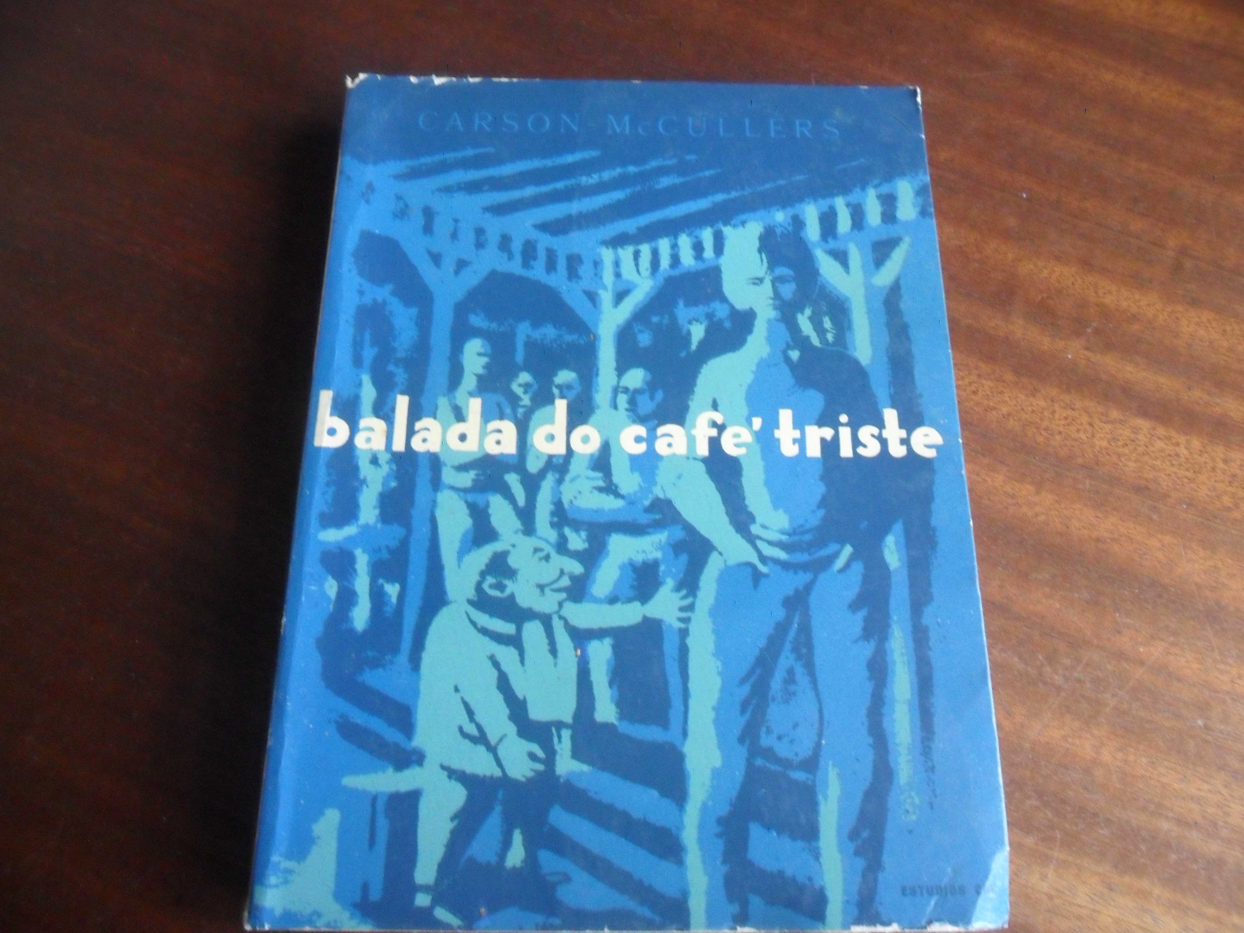 "Balada do Café Triste" de Carson McCullers - 1ª Edição de 1959