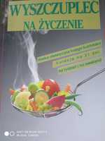 Książka Wyszczupleć na życzenie