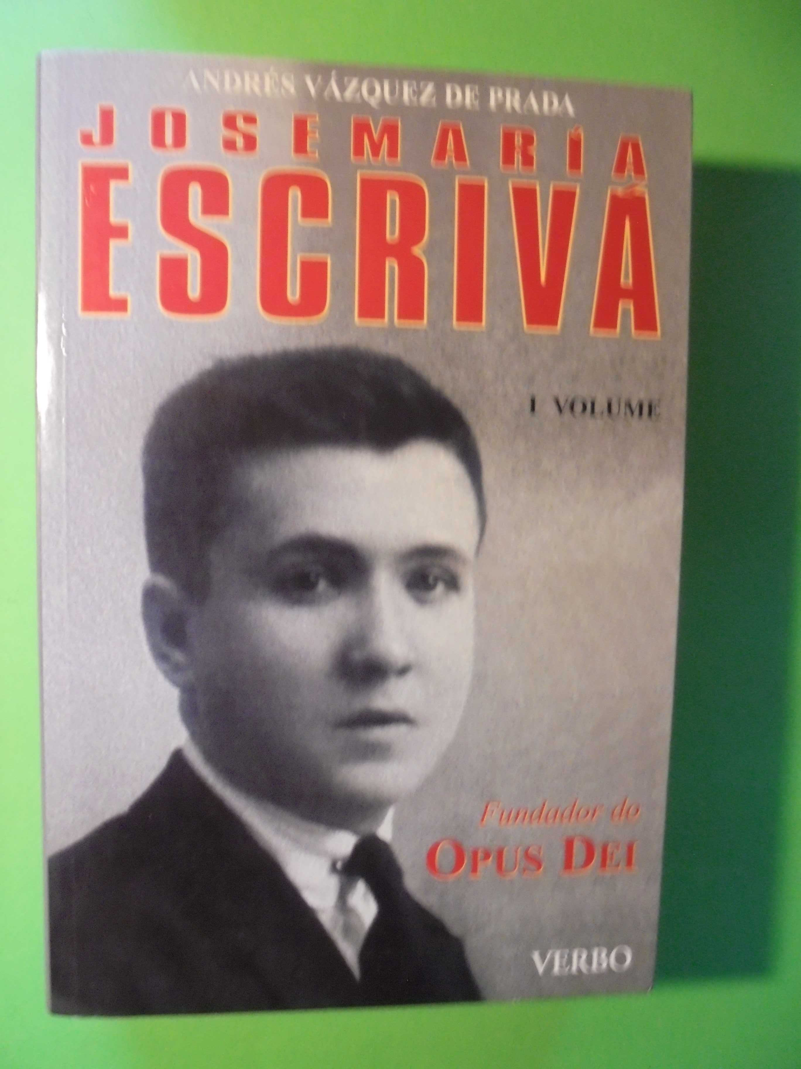 Prada (Andrés Vázquez de);José Maria Escrivá-Opus Dei