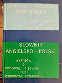 Słownik angielsko - polsku wyrazów o podobnej pisowni lub brzmieniu