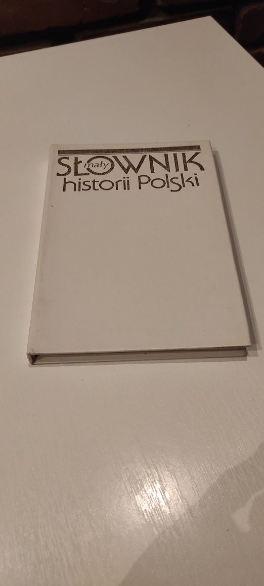 Mały słownik historii Polski, Witold Sienkiewicz