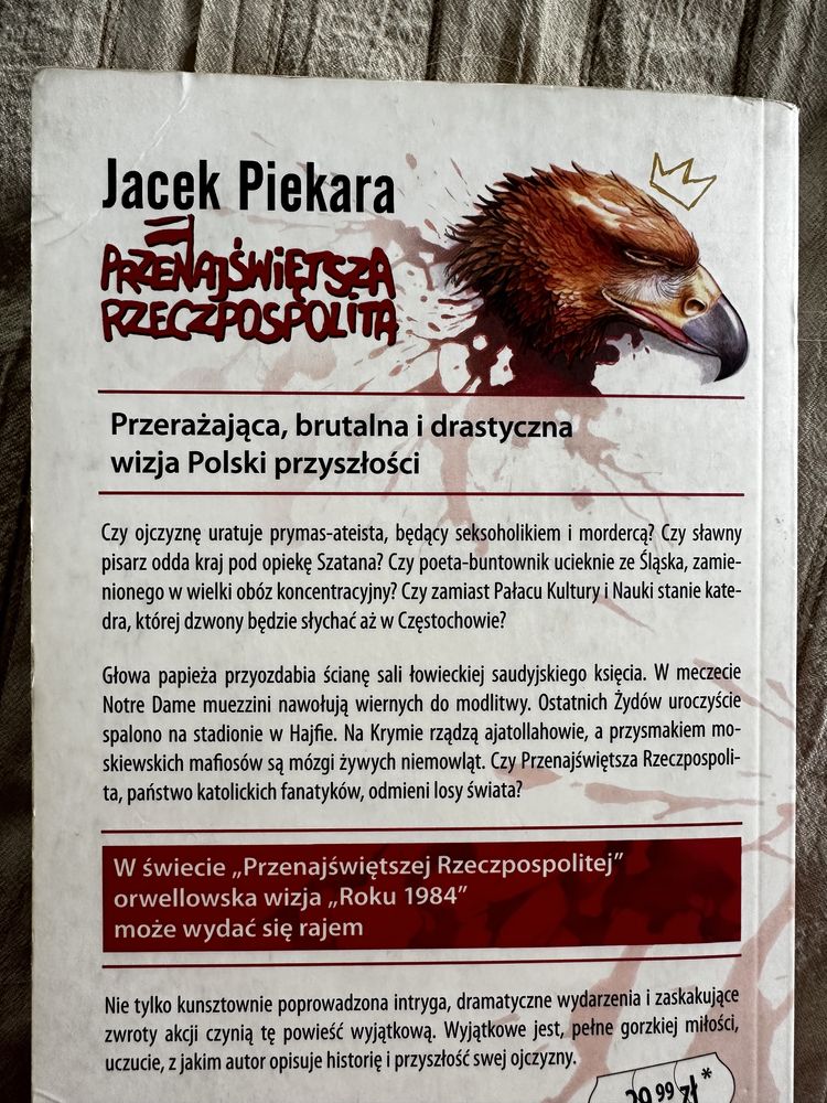 Przenajświętsza Rzeczpospolita. Jacek Piekara