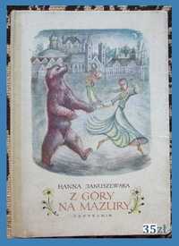 Z Góry na Mazury - H.Januszewska / 1955 / bajki / wiersze / opowieści