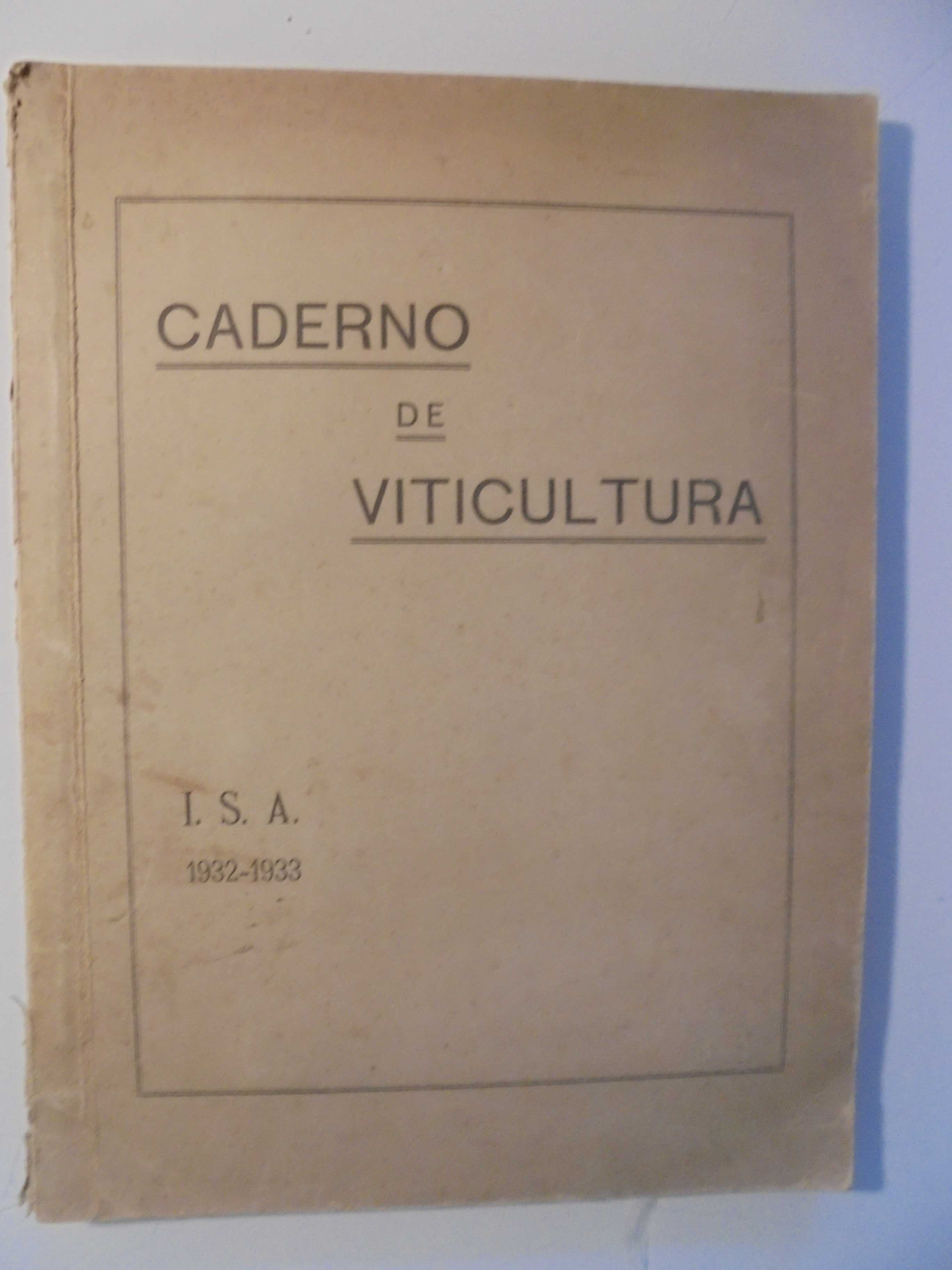 Viticultura-Caderno,instituto Superior de Agronomia,1932/1933