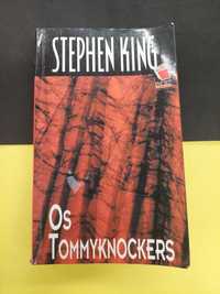 Stephen King - Os Tommyknockers