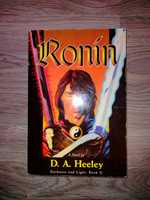 D. A. Heeley	Ronin, Ронін: Темрява і світло (на англійські)