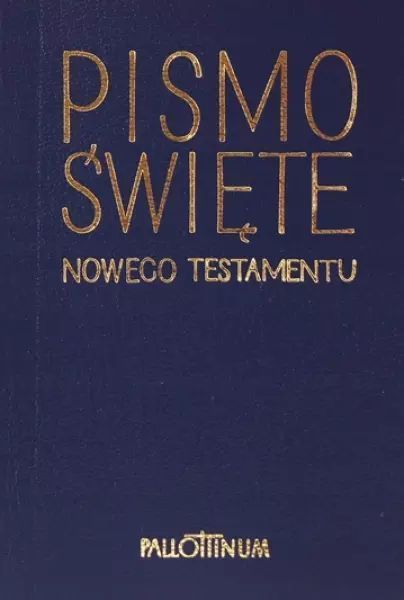 Pismo Święte Nowego Testamentu. Wersja mini. Pallottinum