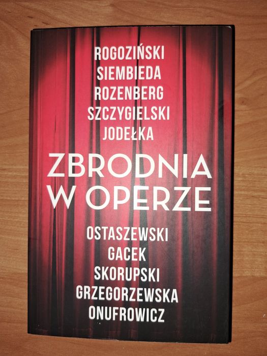Zbrodnia w operze- opowiadania, rozni autorzy