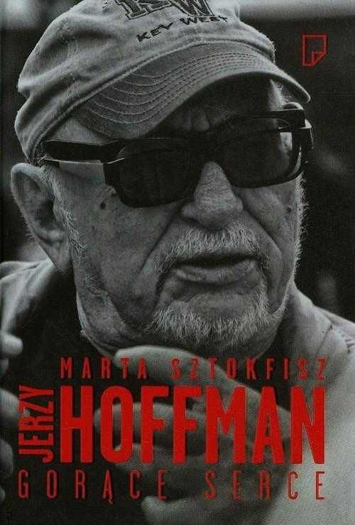 Jerzy Hoffman Gorące serce Marta Sztokfisz nowa twarda