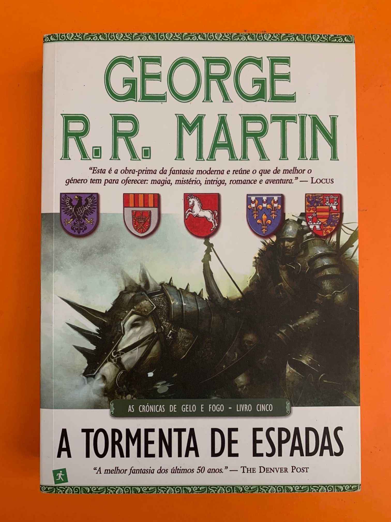 A Tormenta de Espadas - George R. R. Martin