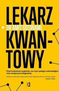 Lekarz Kwantowy, Amit Goswami