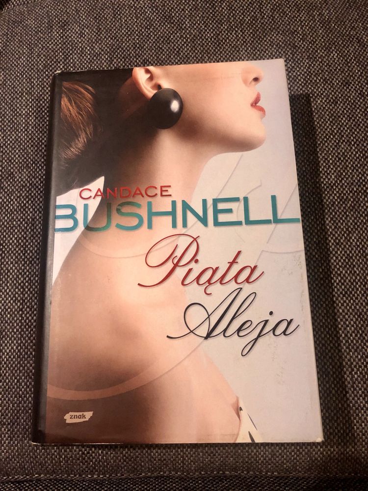 Candace Bushnell „Piąta Aleja” stan idealny