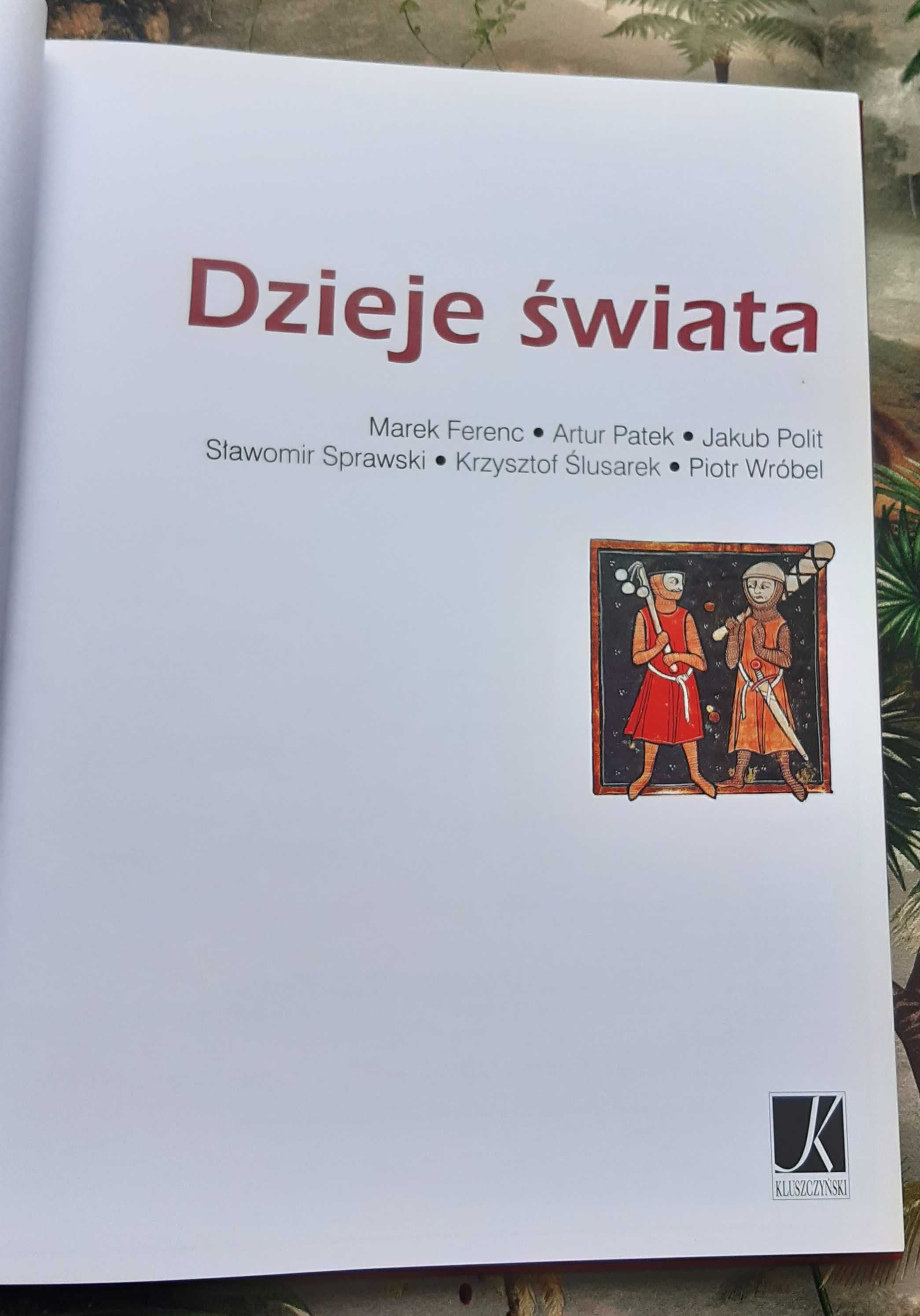 Książka  "Dzieje Świata" Ferenc, Patek
