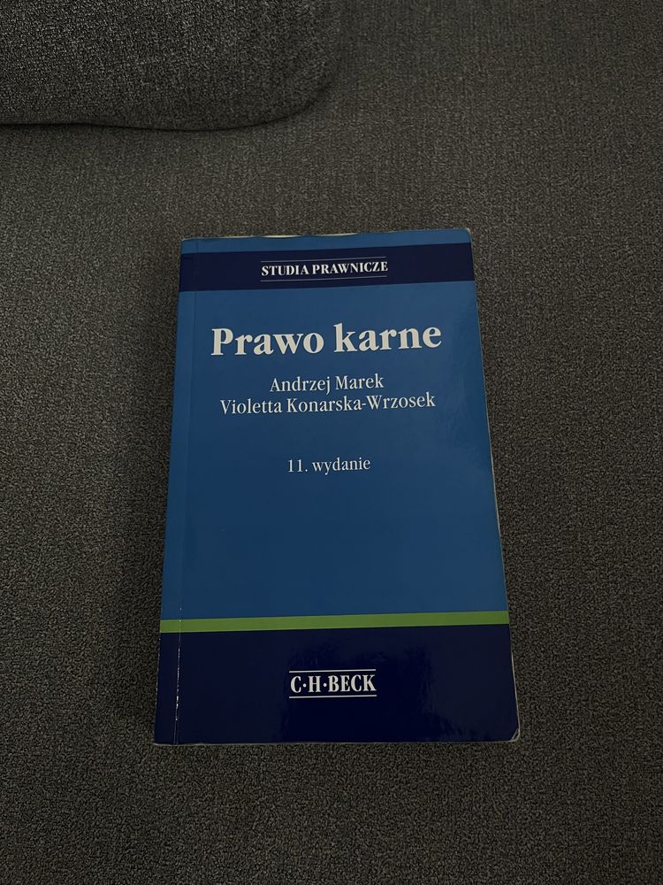 Prawo karne Andrzej Marek Konarska Wrzosek 11. wydanie C.H. Beck