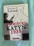 Niemiecki Katyń 1939 Ireneusz Lisiak