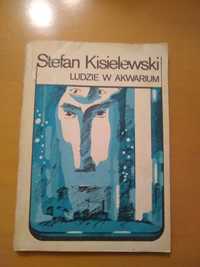 Ludzie w akwarium, Stefan Kisielewski