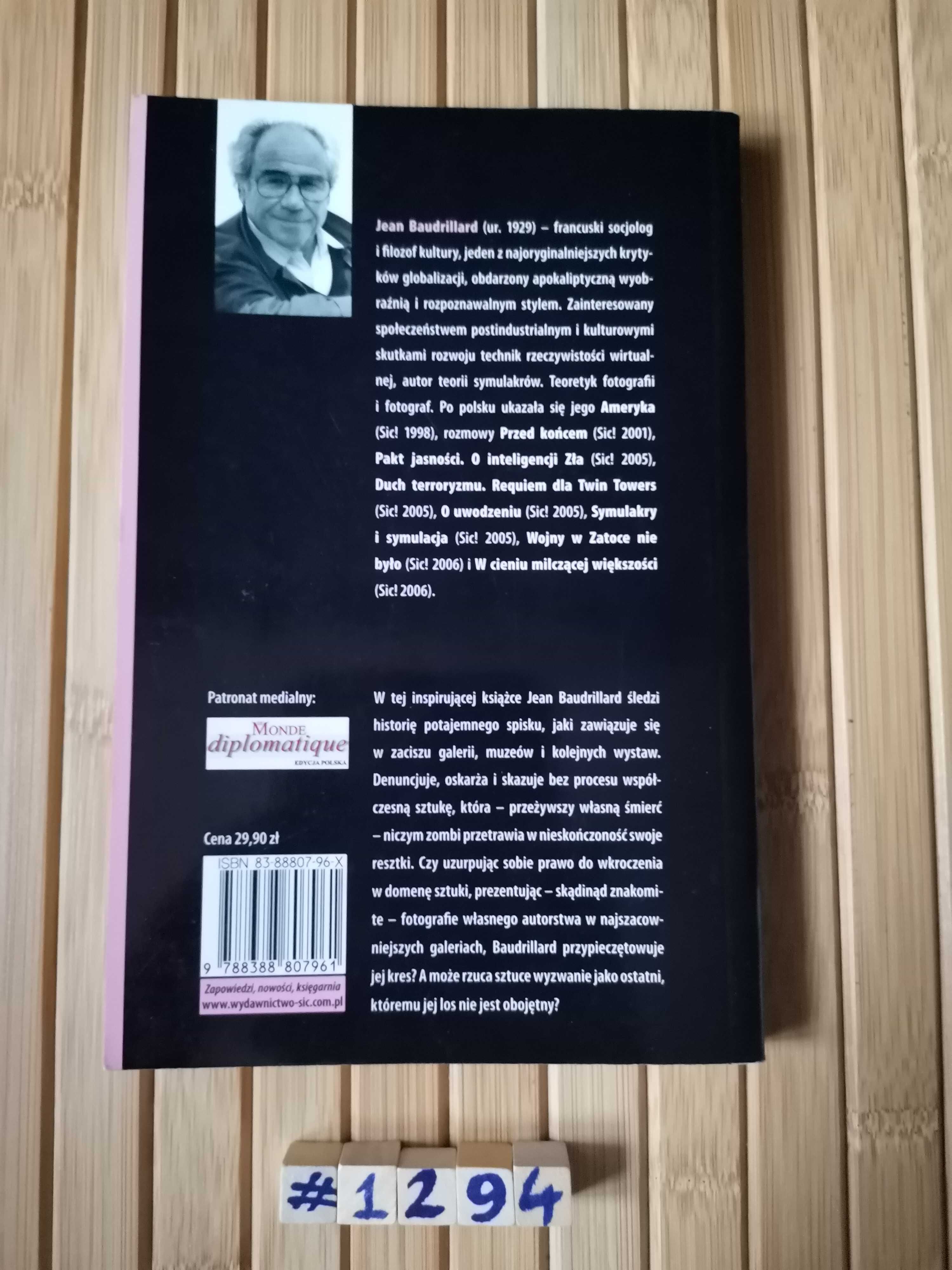 Baudrillard Spisek sztuki Real foty