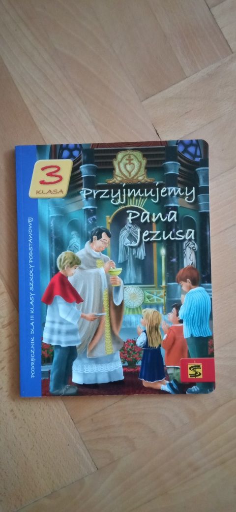 Przyjmujemy Pana Jezusa podręcznik do religii klasa 3