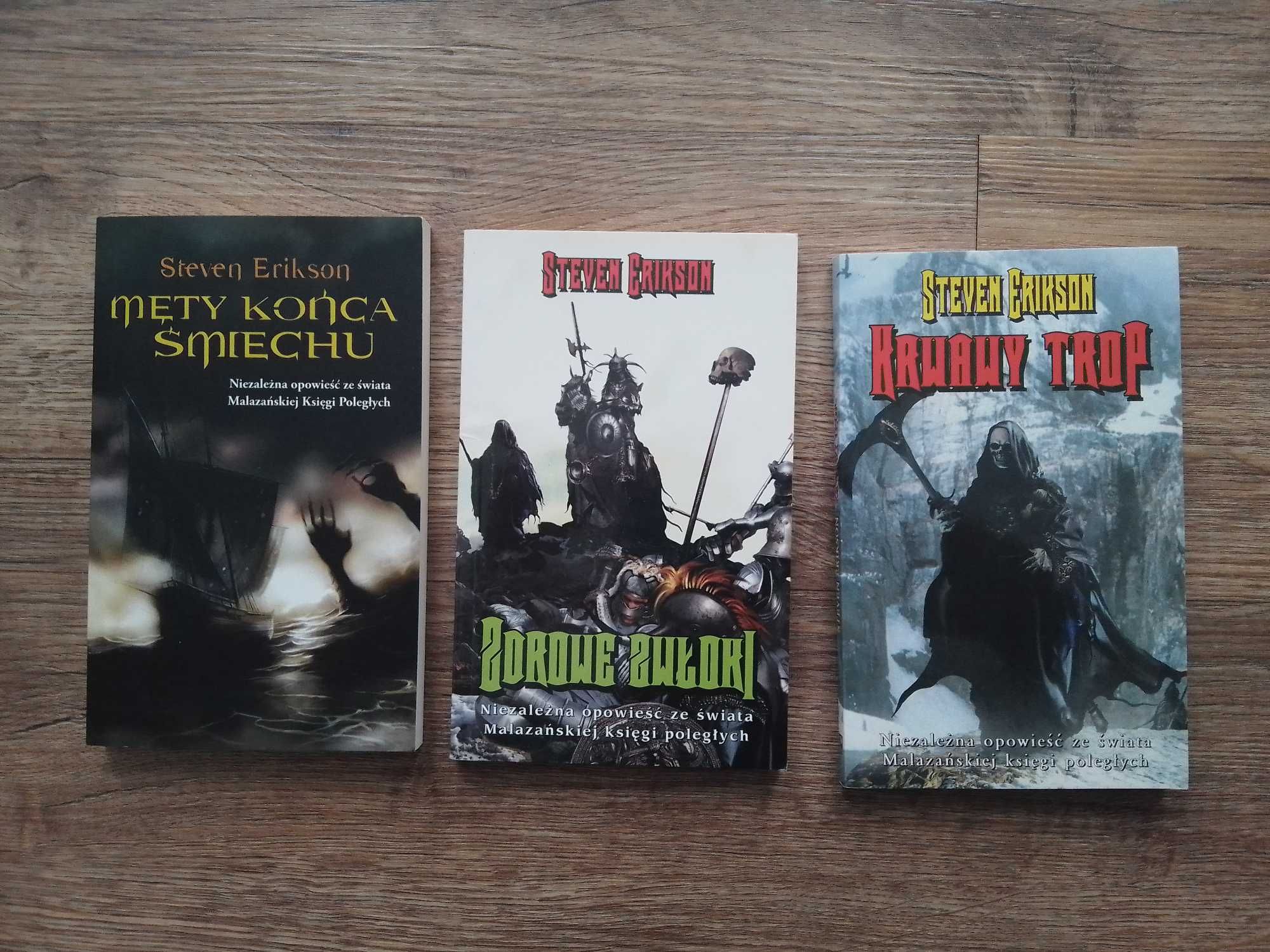 Krwawy Trop, Zdrowe Zwłoki, Męty Końca Śmiechu - Steven Erikson