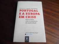 "Portugal e a Europa em Crise" -José Reis e João Rodrigues -1ª Ed 2011