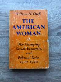 "The American Woman" William H. Chafe