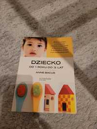 Książka dziecko od 1 roku do 3 lat Anne Bacus