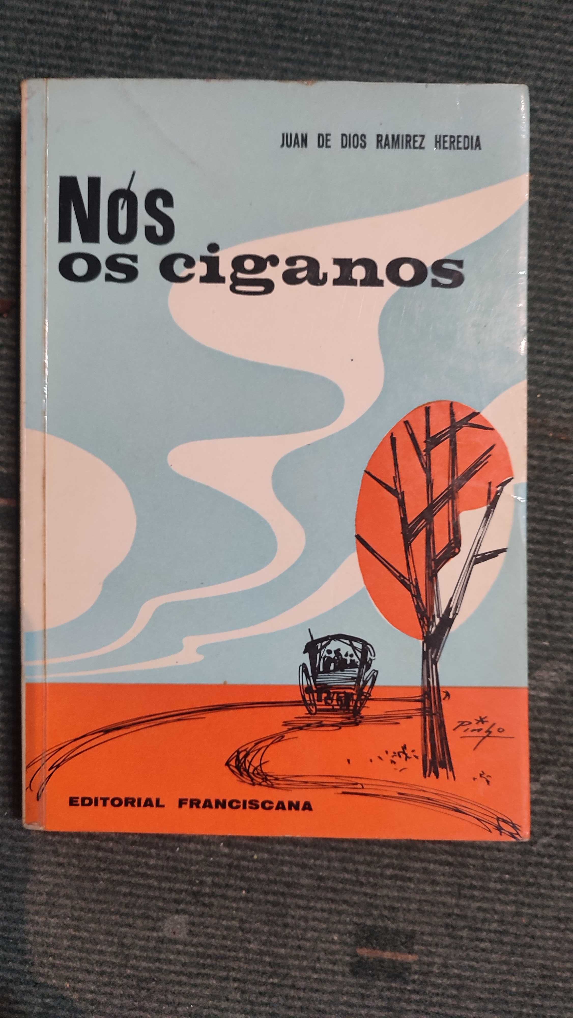 Nós Os Ciganos - Juan de Dios Ramirez Heredia