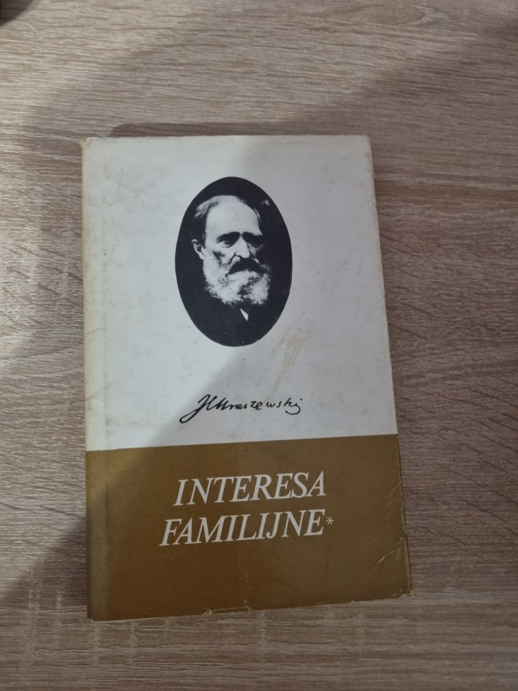 Interesa familijne Józef Ignacy Kraszewski
