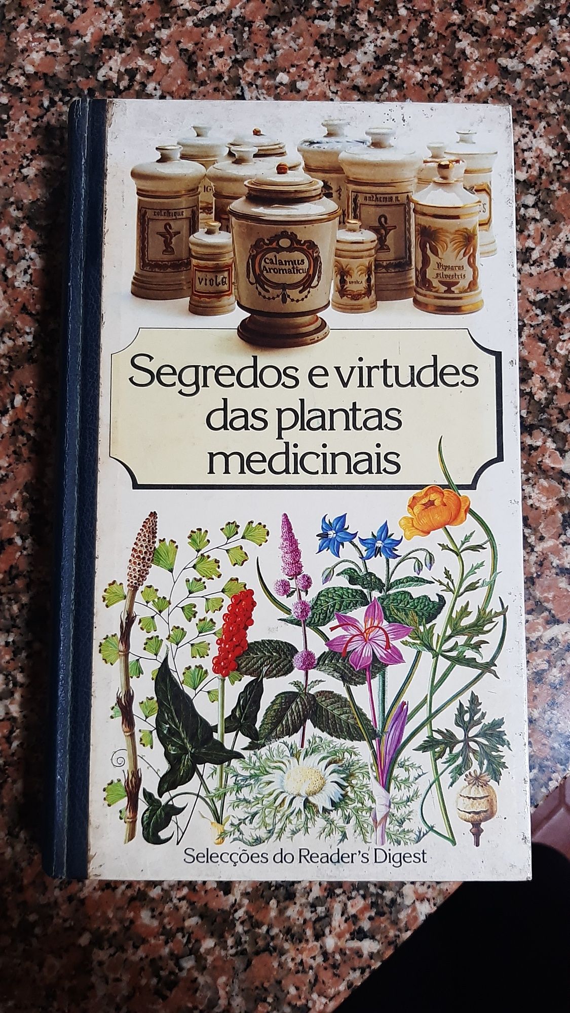 Livro "Segredos e virtudes das plantas medicinais"