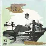 João Gilberto - The Legendary João Gilberto