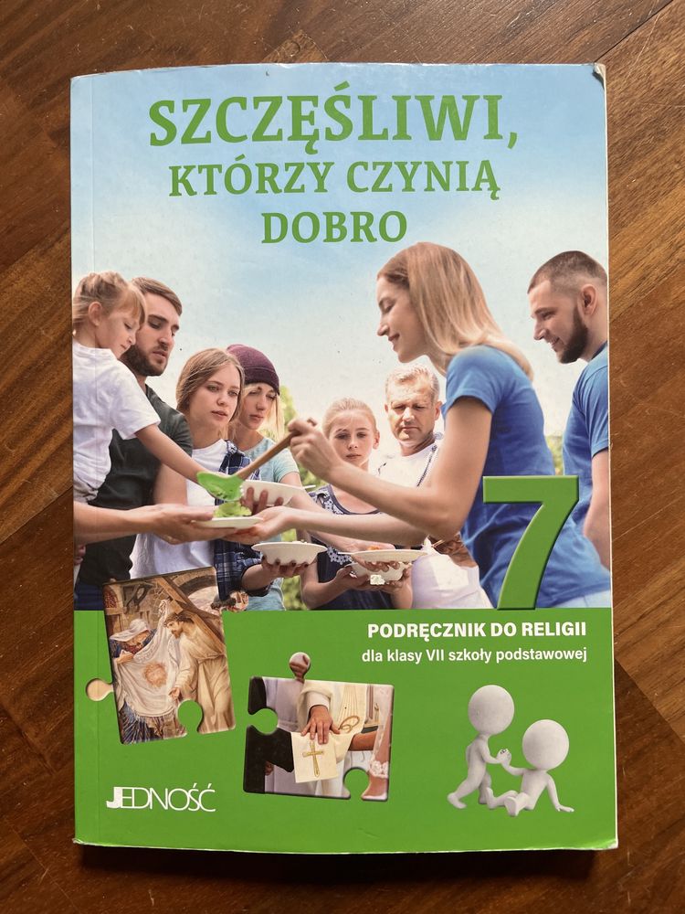 Szczęśliwi, którzy czynią dobro klasa 7 Jedność