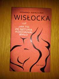 Wisłocka jak to z ta sztuka kochania było Konrad Szołajski