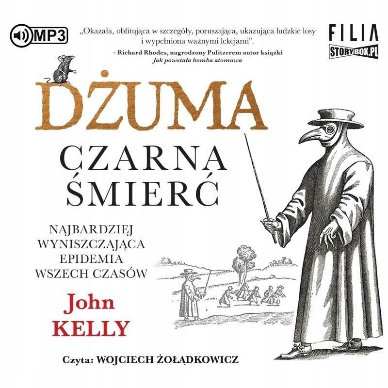 Dżuma. Czarna Śmierć Audiobook, Kelly John