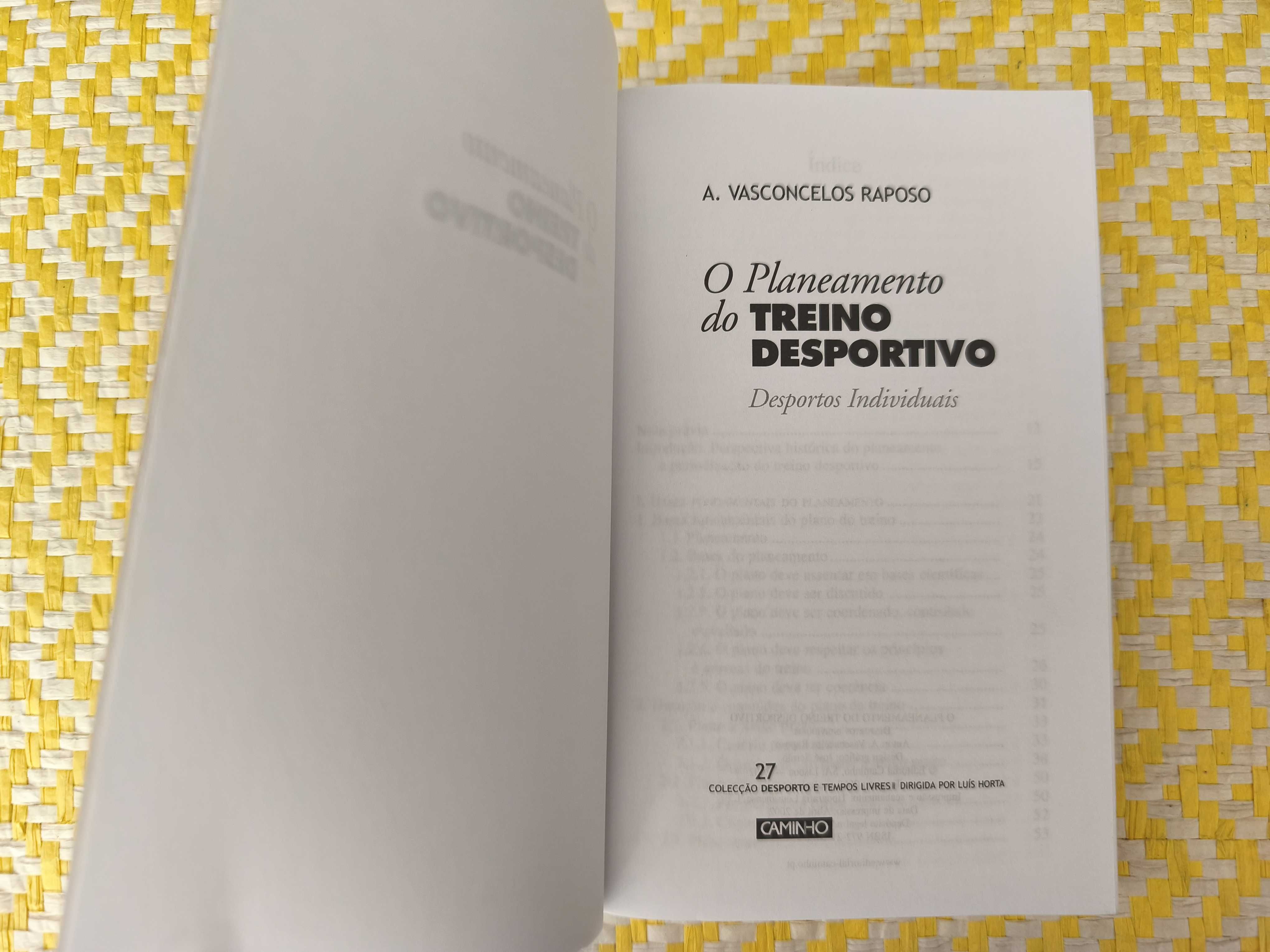 O planeamento do treino desportivo —

de A. Vasconcelos Raposo
