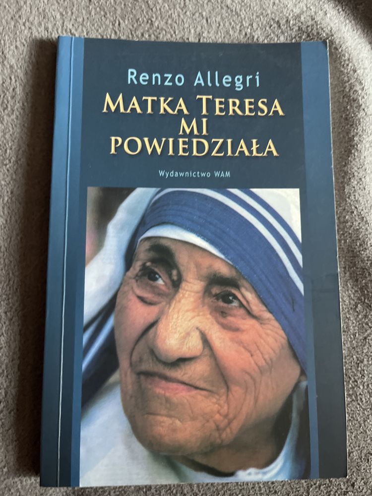 Matka Teresa mi powiedziała Renzo Allegri