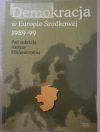 Miklaszewska, Demokracja w Europie Środkowej 1989-99, polecam!