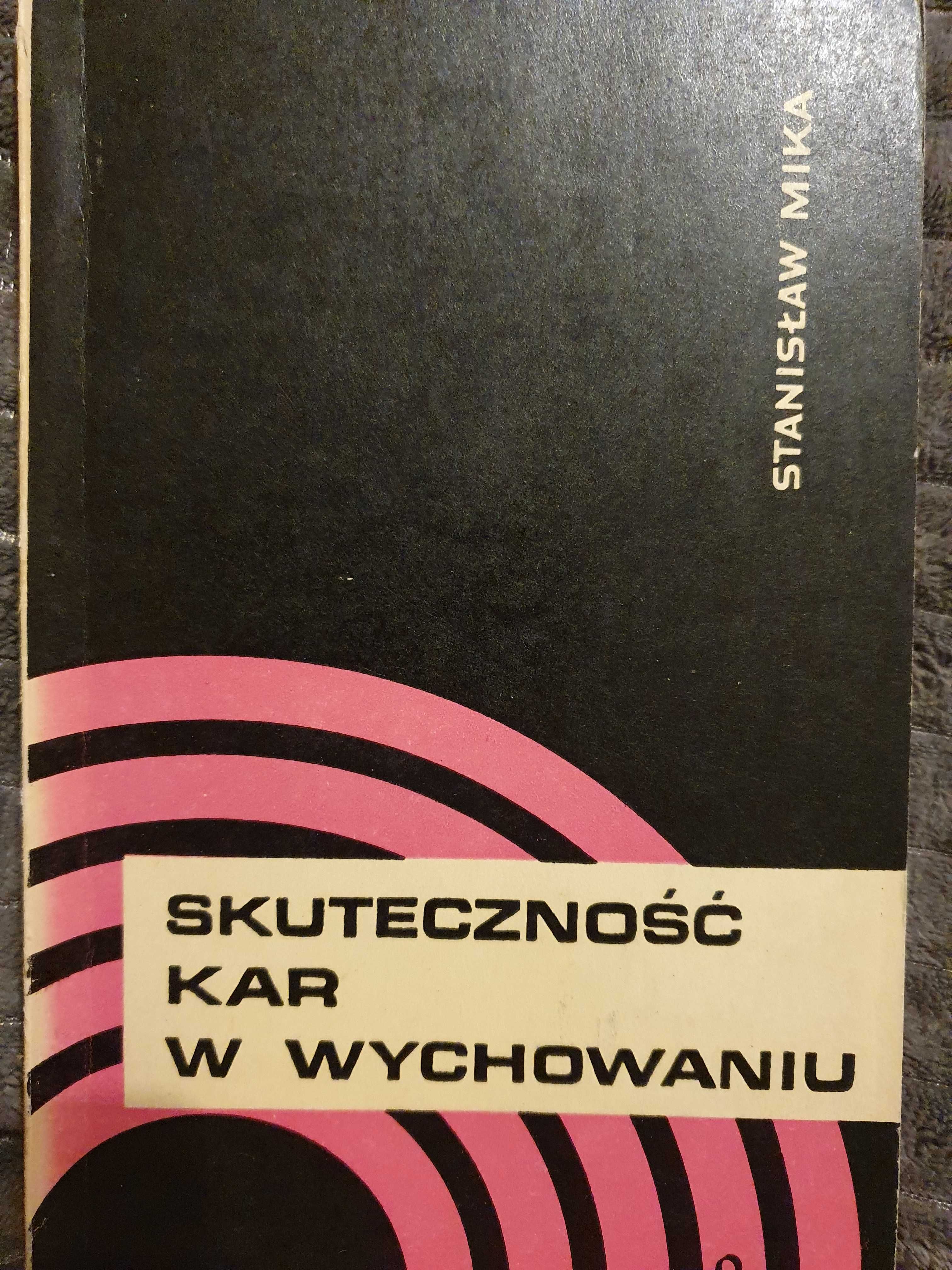 Książka " Skuteczność kar w wychowaniu"