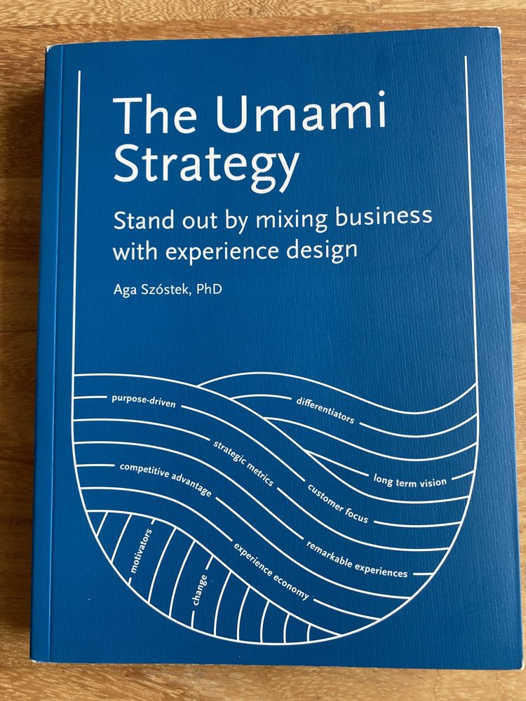 Aga Szóstek - The Umami Strategy