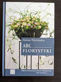 ABC Florystyki - Anna Nizinska - Nowa