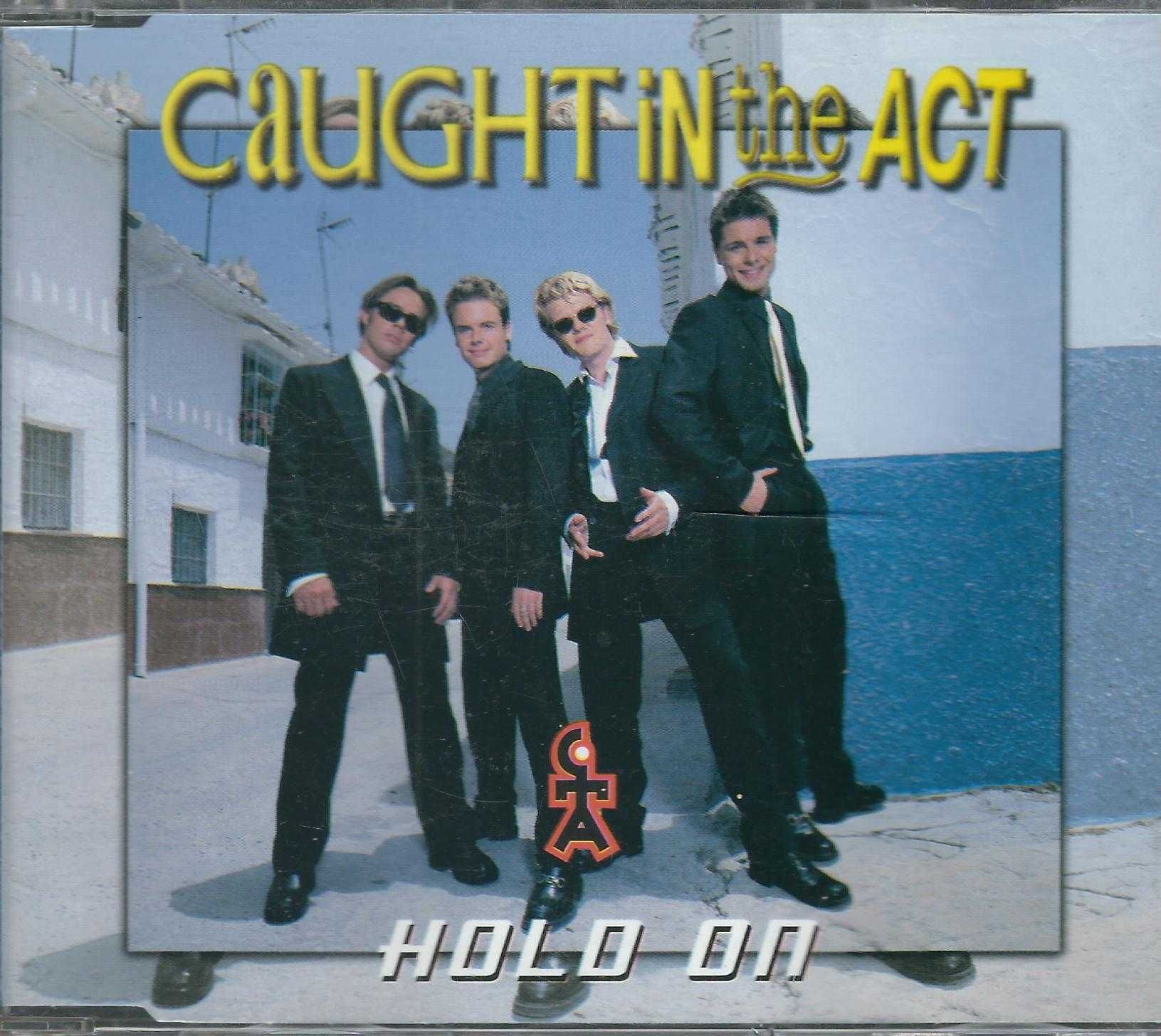 Maxi CD Caught In The Act - Hold On (1998)