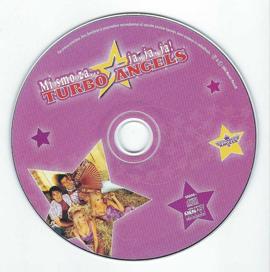 CD Turbo Angels - Mi Smo Za... Ja, Ja, Ja (2006)