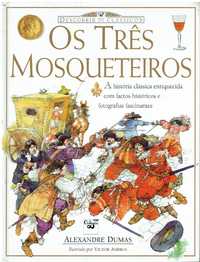 7913 - Os três Mosqueteiros de Alexandre Dumas ;