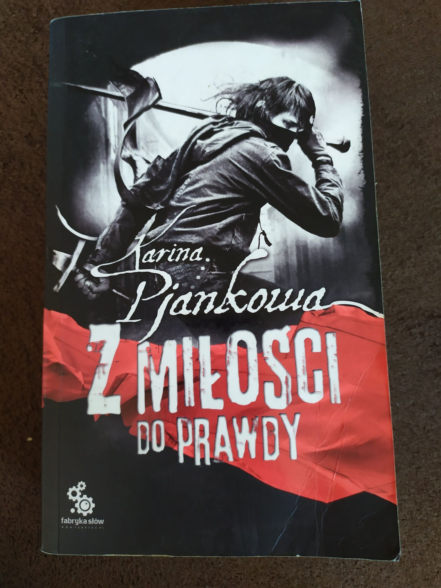 Książka Karina Pjankowa Z miłości do prawdy