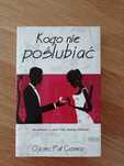 Książka "Kogo nie poślubić" autora Connor Pat