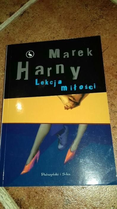 Lekcja miłości; Marek Harny