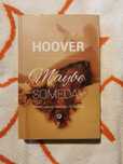 Maybe. Someday - Colleen Hoover