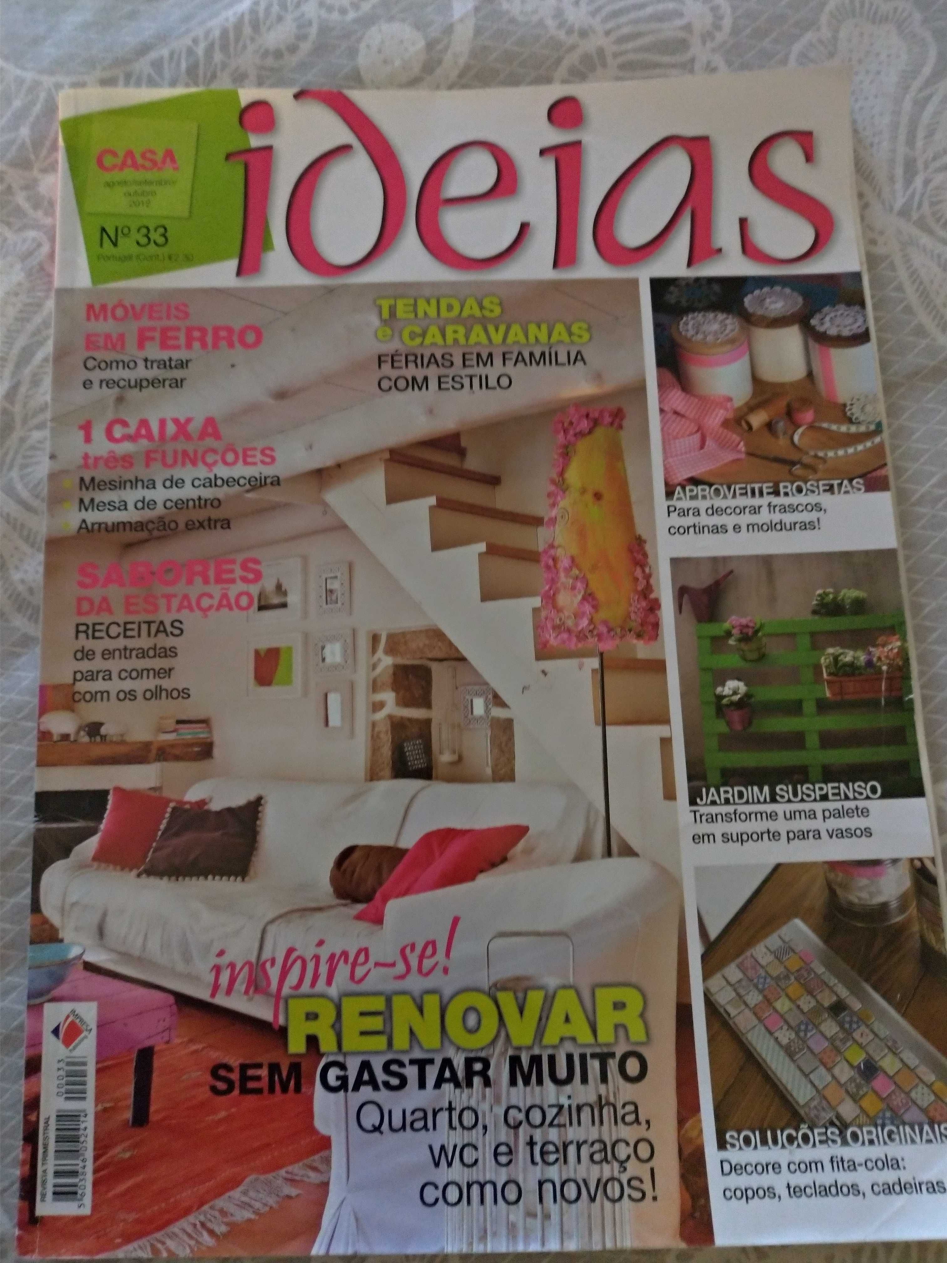 Vendo revistas de decoração " Casa Ideias "