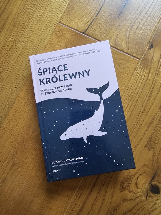 Śpiące królewny tajemnce ze świata neurologii O'Sullivan neurologia