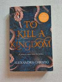 Książka w języku angielskim "To kill a kingdom" - Alexandra Christo